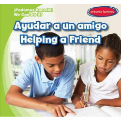 Ayudar a Un Amigo / Helping a Friend