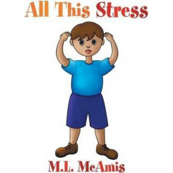 All This Stress