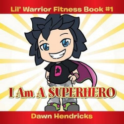 Lil' Warrior Fitness Book #1