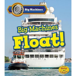 Big Machines Float!