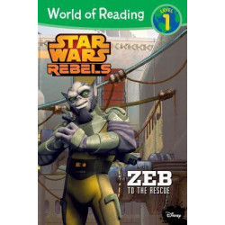 World of Reading Star Wars Rebels Zeb to the Rescue