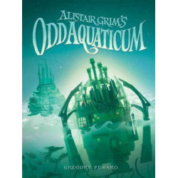 Alistair Grim's Odd Aquaticum
