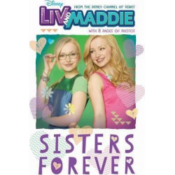 LIV and Maddie: Sisters Forever