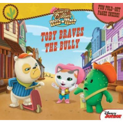 Sheriff Callie's Wild West Toby Braves the Bully