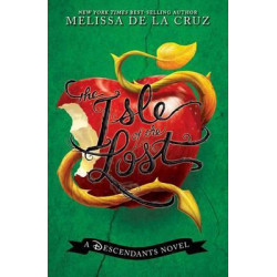 Isle Of The Lost, The: A Descendants Novel
