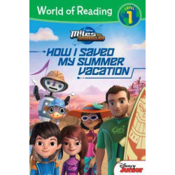 Miles from Tomorrowland: How I Saved My Summer Vacation
