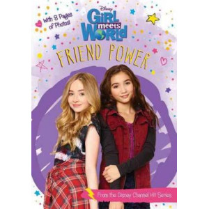 Girl Meets World Friend Power