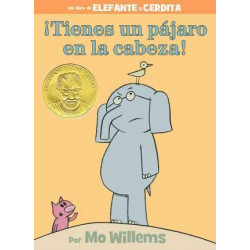 tienes Un P jaro En La Cabeza! (Spanish Edition)