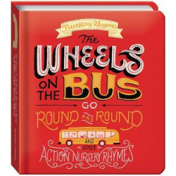 Wheels on the Bus and Other Action Nursery Rhymes (UK) (boar