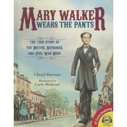 Mary Walker Wears the Pants