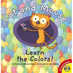 Cat and Mouse Learn the Colors!