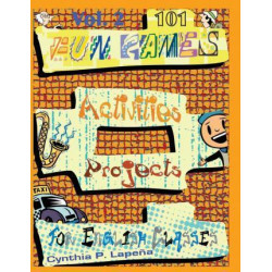 101 Fun Games, Activities, and Projects for English Classes, Vol. 2