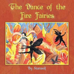 The Dance of the Fire Fairies