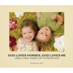 God Loves Horses, God Loves Me