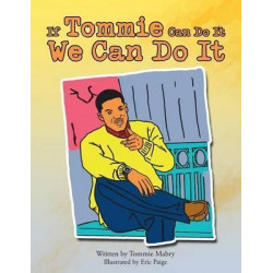 If Tommie Can Do It, We Can Do It