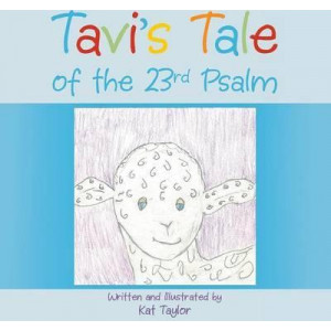 Tavi's Tale of the 23rd Psalm