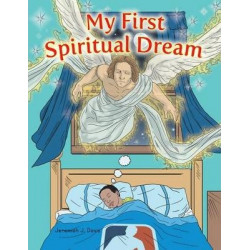 My First Spiritual Dream
