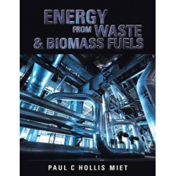 Energy from Waste & Biomass Fuels