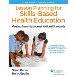 Lesson Planning for Skills-Based Health Education