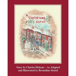 A Christmas Carol (Stetzel Edition)