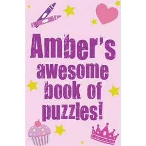 Amber's Awesome Book of Puzzles!