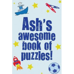 Ash's Awesome Book of Puzzles!