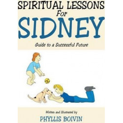 Spiritual Lessons for Sidney
