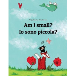 Am I Small? IO Sono Piccola?