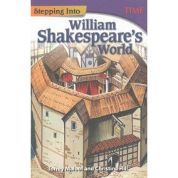 Stepping into William Shakespeare's World