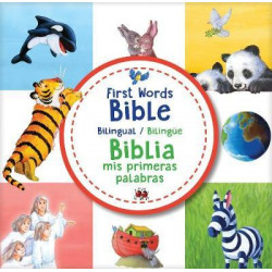 First Words Bible / Biblia MIS Primeras Palabras (Bilingual / Biling e)