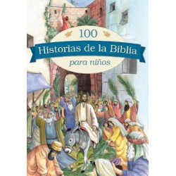 100 Historias de la Biblia Para Ni os