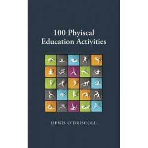 100 Physical Education Activities