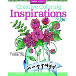 Creative Coloring A 2nd Cup of Inspirations