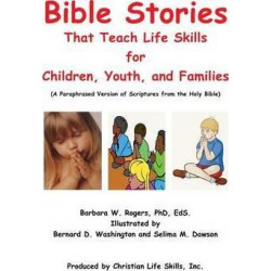 Bible Stories That Teach Life Skills