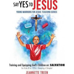 Say Yes to Jesus