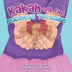 Kakah and the Priceless Treasure