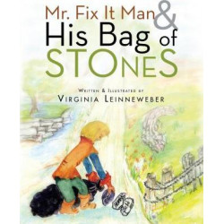 Mr. Fix It Man and His Bag of Stones