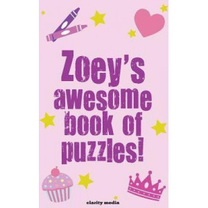 Zoey's Awesome Book of Puzzles