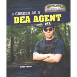 A Career as a Dea Agent