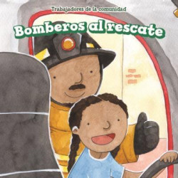 Bomberos Al Rescate (Firefighters to the Rescue)