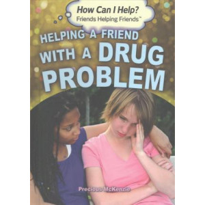 Helping a Friend with a Drug Problem