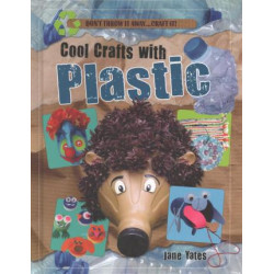 Cool Crafts with Plastic