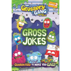 The Grossery Gang: Gross Jokes