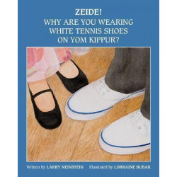 Zeide! Why Are You Wearing White Tennis Shoes on Yom Kippur?