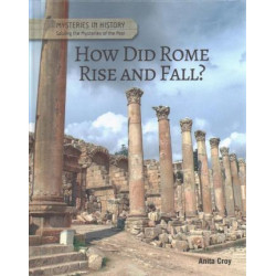 How Did Rome Rise and Fall?