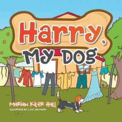 Harry, My Dog
