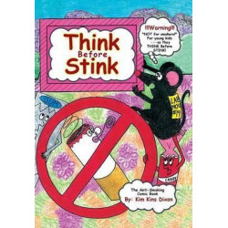 Think Before Stink