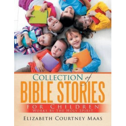 Collection of Bible Stories for Children