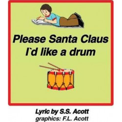 Please Santa Clause I'd Like a Drum