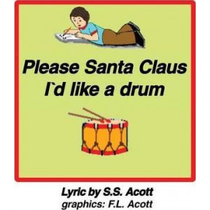 Please Santa Clause I'd Like a Drum